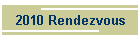 2010 Rendezvous