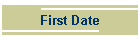 First Date