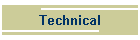 Technical